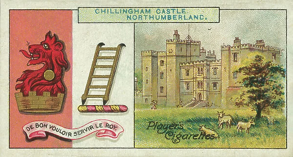 Chillingham Castle, Northumberland, De Bon Vouloir Servir Le Roy, The Earl Of Tankerville (colour litho)
