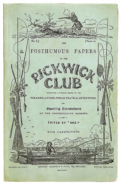 Front cover of No. 1 The Posthumous Papers of the Pickwick Club by Charles Dickens, writing as Boz and illustrated by Robert Seymour, published April 1836