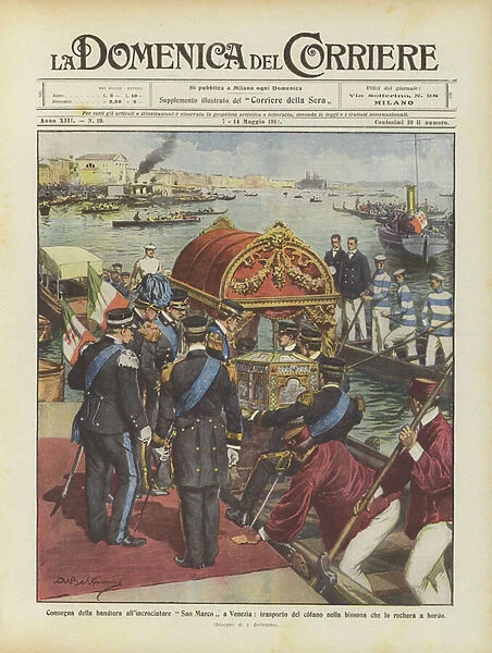 Delivery of the flag to the San Marco cruiser in Venice, transport of the bonnet in the Bissona... (colour litho)