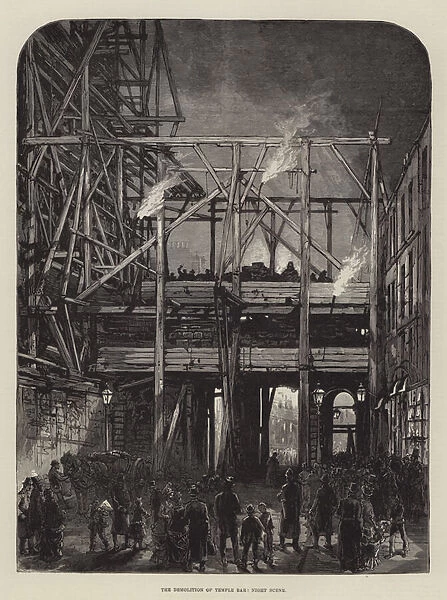 The Demolition of Temple Bar, Night Scene (engraving)
