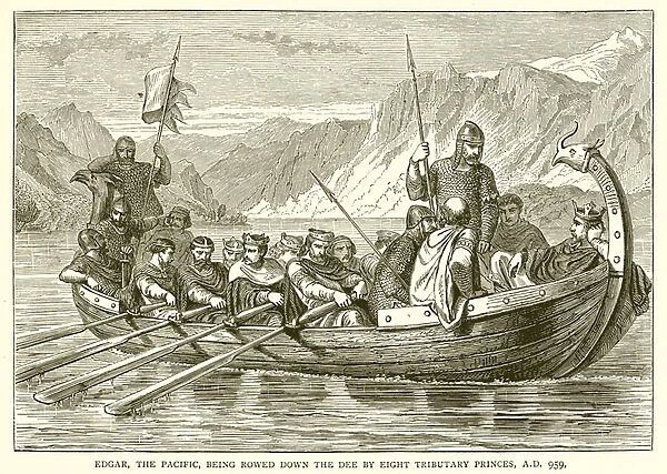 Edgar, the Pacific, being Rowed down the Dee by Eight Tributary Princes, A. D. 959 (engraving)