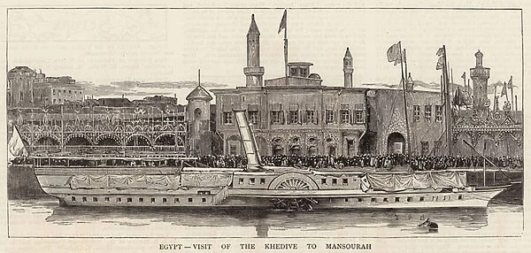 Egypt, Visit of the Khedive to Mansourah (engraving)
