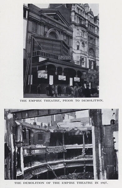 The Empire Theatre, prior to demolition; The demolition of the Empire Theatre in 1927 (b  /  w photo)