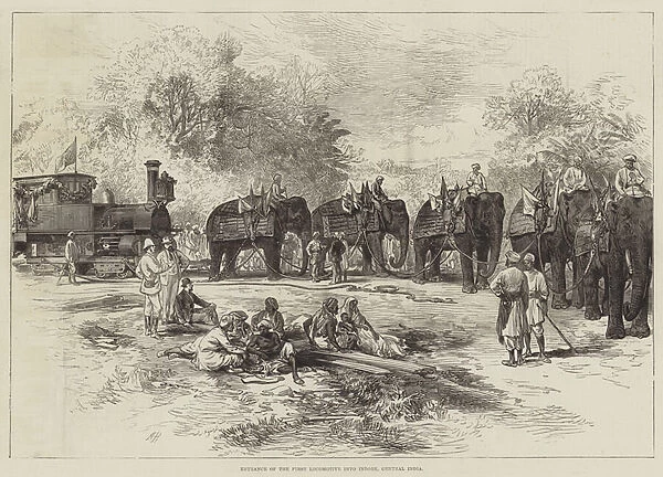 Entrance of the First Locomotive into Indore, Central India (engraving)