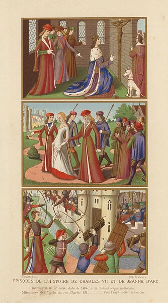Episodes from the story of King Charles VII of France and Joan of Arc (chromolitho)