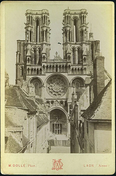 France, Picardie, Aisne (02), Laon: The cathedrale with the portal in restoration, 1865 - Photographer Dolle 2 rue des cheniselles Laon