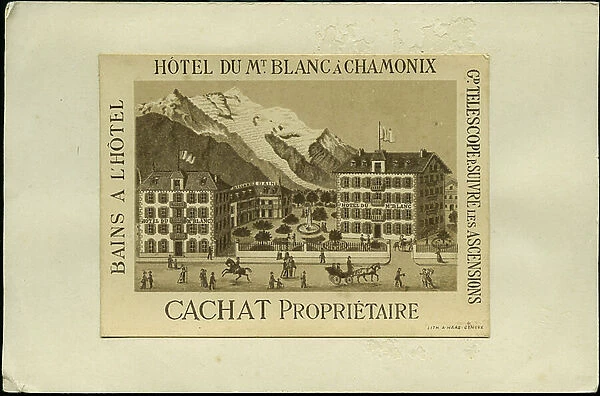 France, Rhone-Alpes, Haute-Savoie (74), Chamonix: Photography of a cartoon advertisement, from the hotel du Mont Blanc in Chamonix, 1870 - hotel du Mont Blanc in Chamonix Property owner