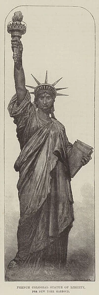 French Colossal Statue of Liberty, for New York Harbour (engraving)