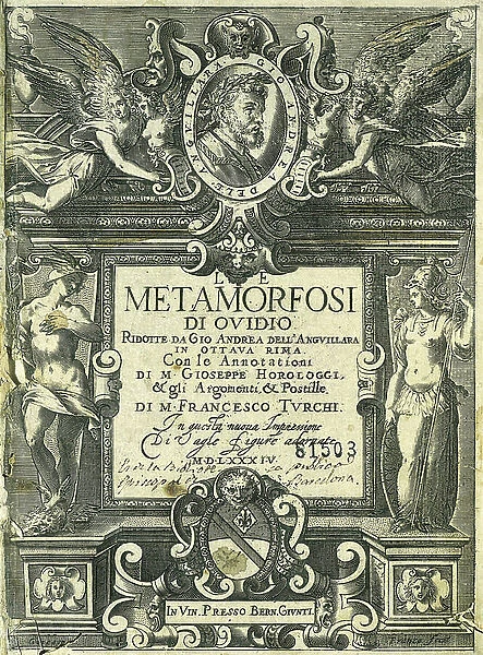 Frontispiece of 'Metamorphoses' of the Latin poet Publius Ovidius Naso called Ovide (43 BC 18) 1584 (engraving)