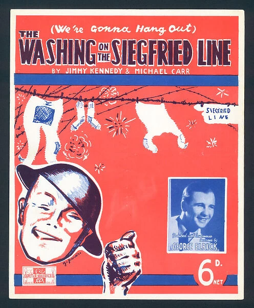 We re Gonna Hang out the Washing on the Siegfried Line, by Jimmy Kennedy and Michael Carr, British sheet music cover, c1939 (colour litho)