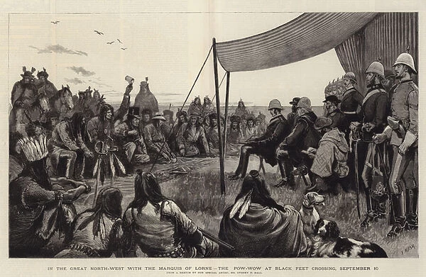 In the Great North-West with the Marquis of Lorne, the Pow-Wow at Black Feet Crossing, 10 September (engraving)