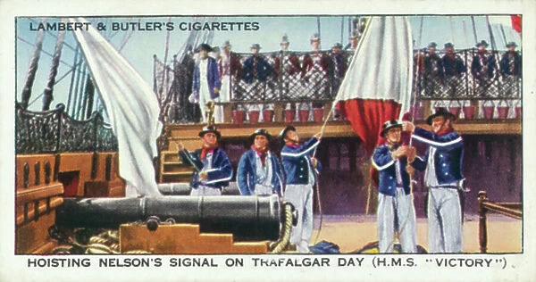 Hoisting Nelson's Signal on Trafalgar Day, HMS 'Victory' (colour photo)