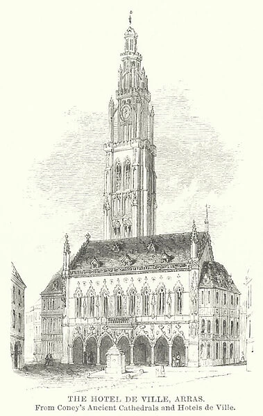 The Hotel de Ville, Arras (engraving)