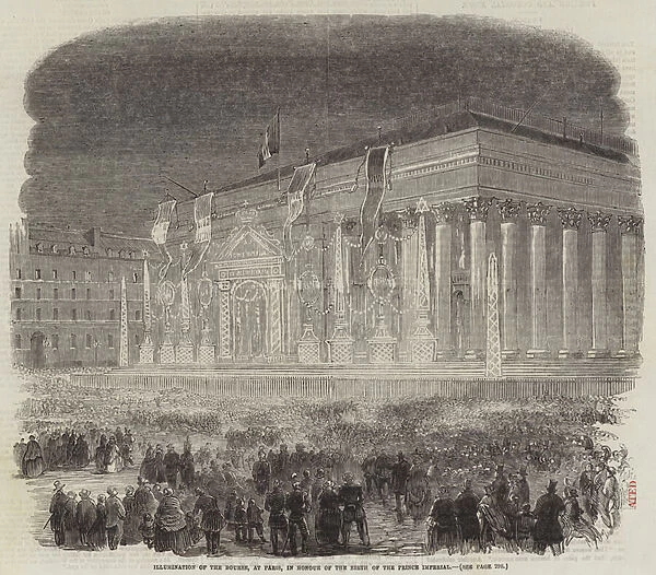 Illumination of the Bourse, at Paris, in Honour of the Birth of the Prince Imperial (engraving)
