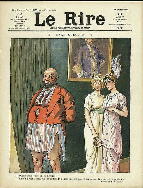 Illustration of H. Gerbault (1863-1930) for the Cover of Le Rire, 08 / 02 / 13 - Sans-panties - French Revolution, Fashion, Hat, Lives des riches - Sans-panties, Homemaids