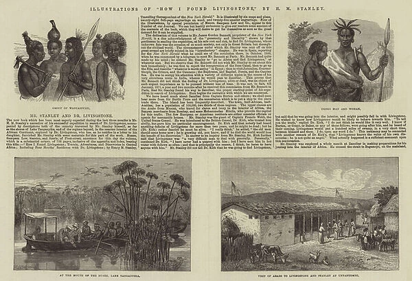 Illustrations of 'How I Found Livingstone, 'by H M Stanley (engraving)