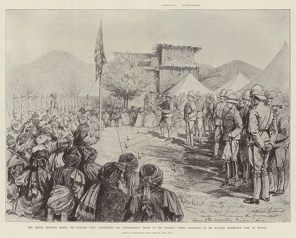 The Indian Frontier Rising, Sir Richard Udny announcing the Governments Terms to the Orakzai Chiefs assembled in Sir William Lockharts Camp at Maidan (litho)