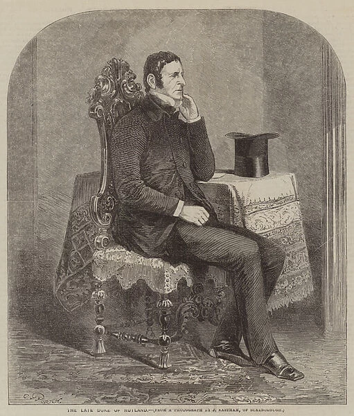 The late Duke of Rutland (engraving)