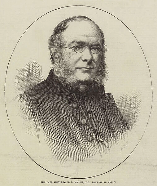 The late Very Reverend H L Mansel, DD, Dean of St Pauls (engraving)
