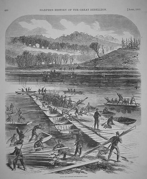 Laying the Pontoons for Sedgwicks Corps, April 1863