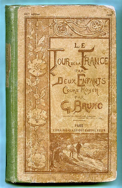 Le Tour de France par deux enfants G. Bruno, 1908 (print)