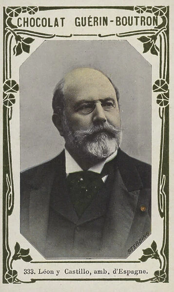 Leon y Castillo, ambassadeur d Espagne (coloured photo)