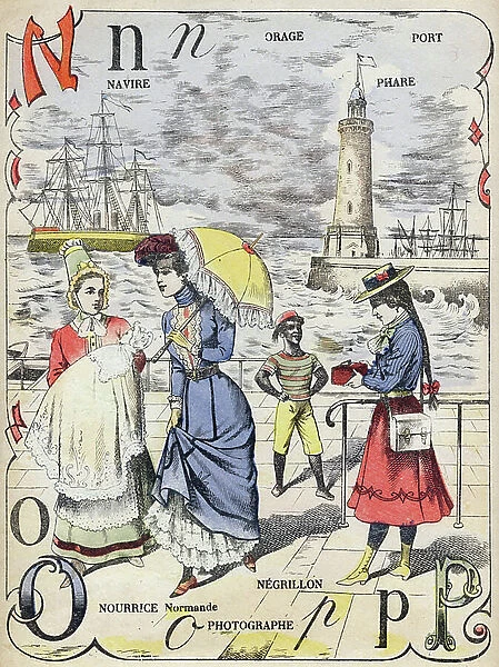 Letter N (Normandy Nurse, Negrillon and Ship), O (Storm) and P (Phare, Port and Photographer). Doll's alphabet. Imaging of Pont-a-Mousson by Louis Vagne, c.1900 (lithograph)