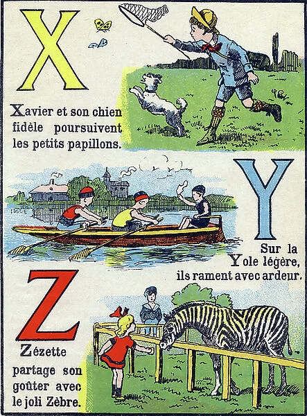 Letter X: Xavier and his faithful dog pursue the little butterflies. Letter Y On the light Yole, they roam with enthusiasm. Letter Z: Zezette shares her taste with the beautiful Zebre. Engraving in ' ABC fun'