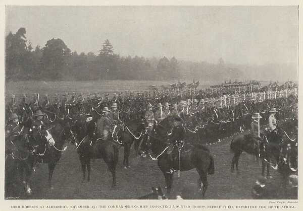 Lord Roberts at Aldershot, 25 November, the Commander-in-Chief inspecting Mounted Troops before their Departure for South Africa (b  /  w photo)