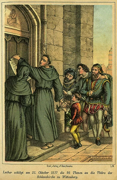 Luther and the hang up of the 95 theses in Wittenberg, 1887 (engraving)