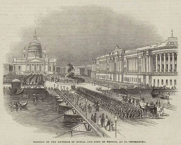 Meeting of the Emperor of Russia and King of Prussia at St Petersburg (engraving)