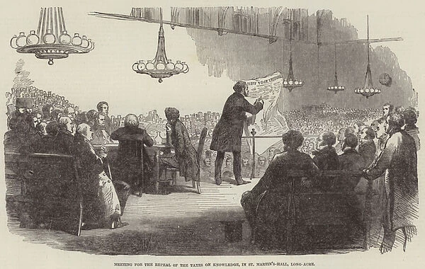 Meeting for the Repeal of the Taxes on Knowledge, in St Martin s-Hall, Long-Acre (engraving)