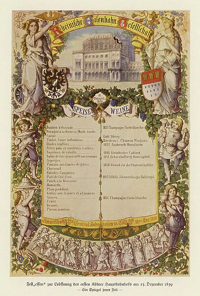 Menu for a banquet celebrating the opening of the fist railway station in Cologne, 1859 (colour litho)