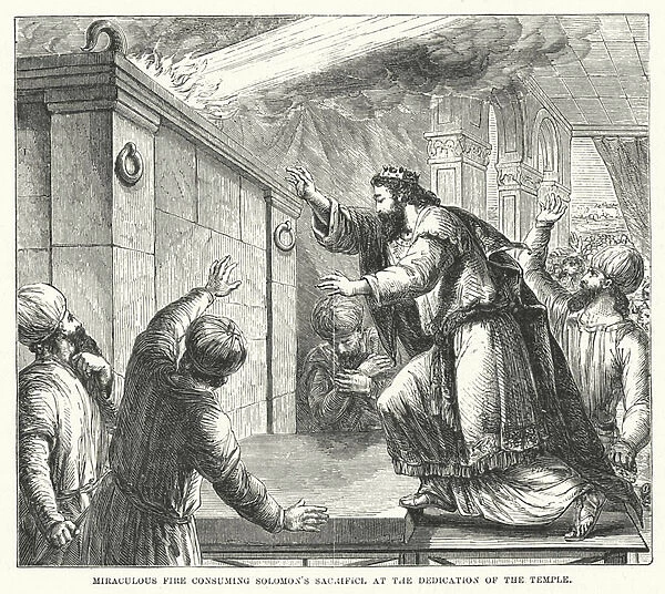Miraculous Fire consuming Solomons Sacrifice at the Dedication of the Temple (engraving)
