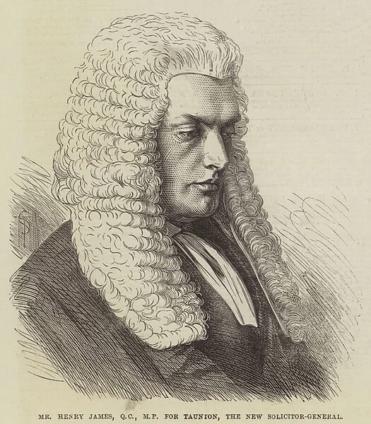 Mr Henry James, QC, MP for Taunion, the New Solicitor-General (engraving)