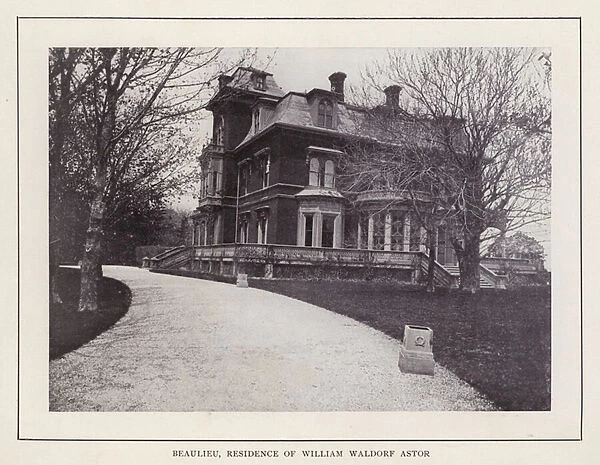 Newport, Rhode Island: Beaulieu, Residence of William Waldorf Astor (b  /  w photo)