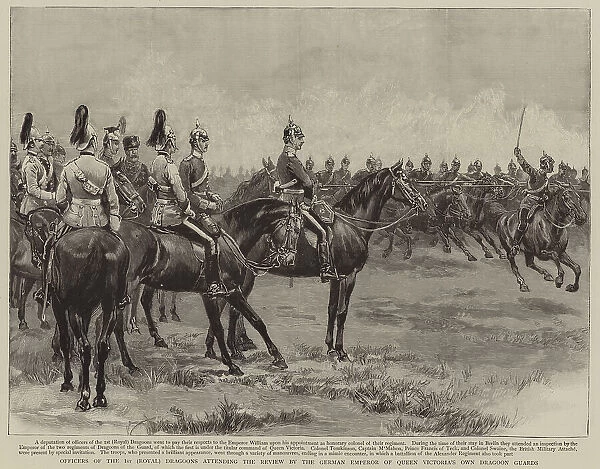 Officers of the 1st Royal Dragoons attending the review by the German Emperor of Queen Victorias own Dragoon Guards (engraving)
