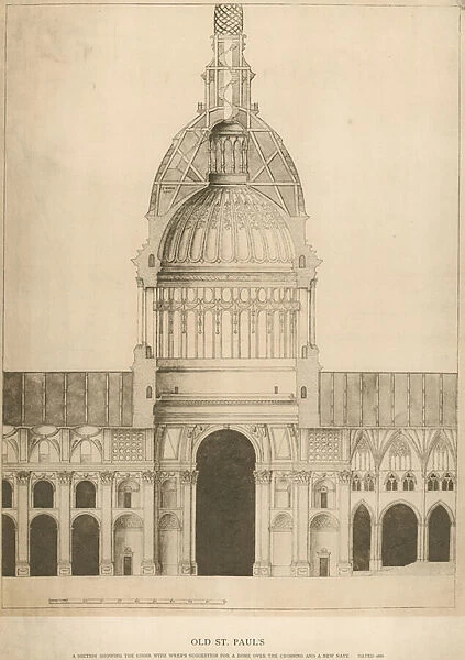 Old St Pauls Cathedral; a section showing the Choir with Sir Christopher Wrens suggestion for a dome (engraving)