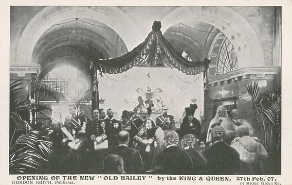 Opening of the Old Bailey by the King and Queen, 27 February 1907 (photo)