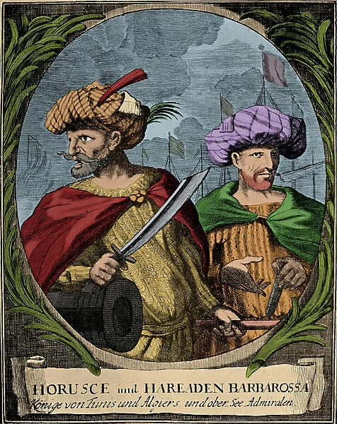 Oruc Reis and Hayreddin Barbarossa, 16th century (engraving)