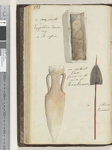 Page 133. A very small Egyptian mummy in its coffin;an antient vase found in the ruins of Herculaneum;a Chinese parasol, 1810-17 (w / c & manuscript text)