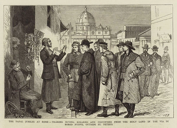 The Papal Jubilee at Rome, Pilgrims buying Rosaries and Crucifixes from the Holy Land in the Via di Borgo Nuovo, outside St Peters (engraving)