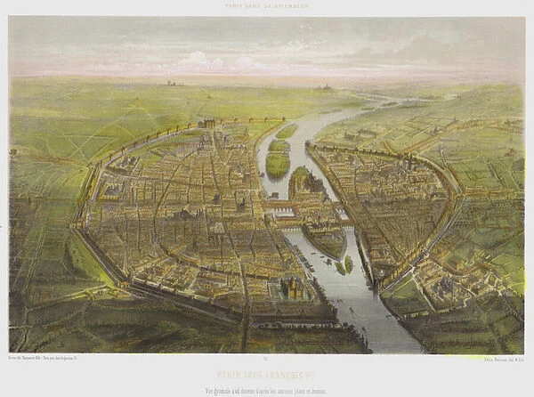 Paris Sous Francois 1er, Vue generale a vol d oiseau d apres les anciens plans et dessins (colour litho)