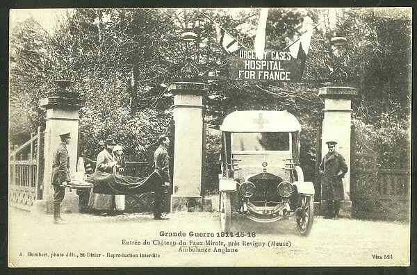 Postcard, N & B: Great War 1914-1915-1916 Entree du Chateau du Faux mirror Meuse - War of 14 -18, Medical, Photography, Ambulances Provincial Edition