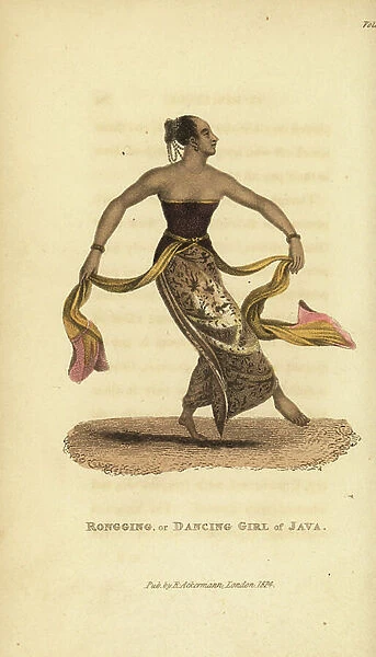 Ronggeng or rongging, dancing girl of Java, Indonesia. Handcoloured copperplate engraving after a painting by William Daniell from Frederic Shoberl's The World in Miniature: The Asiatic Islands and New Holland, R. Ackermann, London, 1824