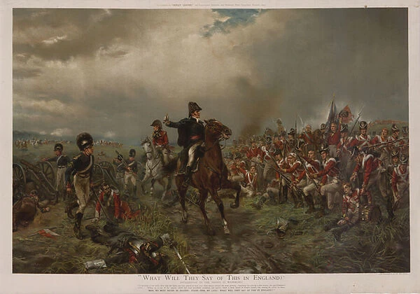 What will they say of this in England? Wellington to the troops at Waterloo (chromolitho)