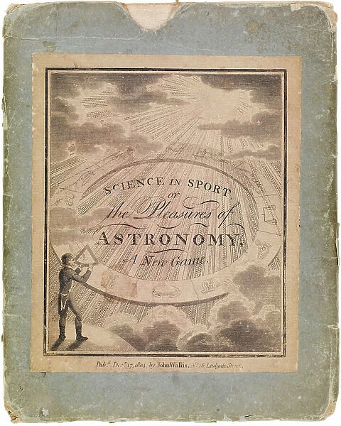 Science in Sport, or the Pleasures of Astronomy. A New Game, 1804 (cardboard)