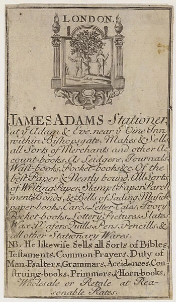 Stationers, James Adams, trade card (engraving)