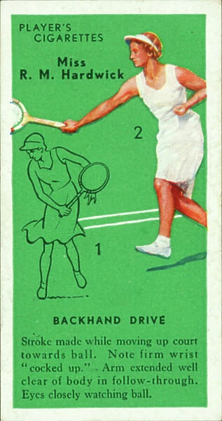 Tennis: Backhand Drive, Miss R M Hardwick (colour litho)