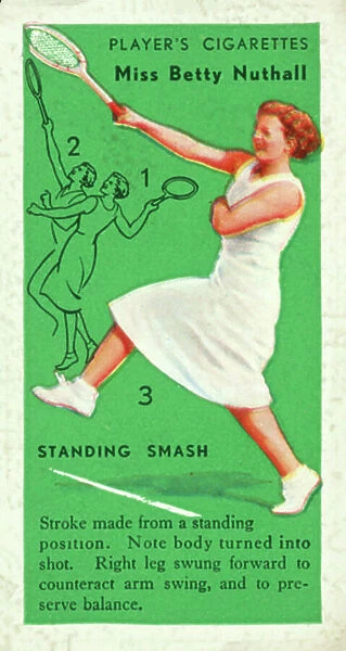 Tennis: Standing Smash, Miss Betty Nuthall (colour litho)
